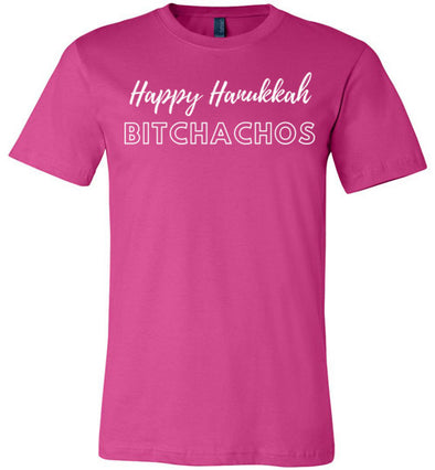 Happy Hanukkah Bitchachos Adult & Youth T-Shirts