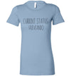 Current Status: Hueveando Women's Slim Fit T-Shirt