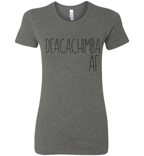 Deacachimba AF Women's Slim Fit T-Shirt
