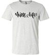 Nurse Life Adult & Youth T-Shirt