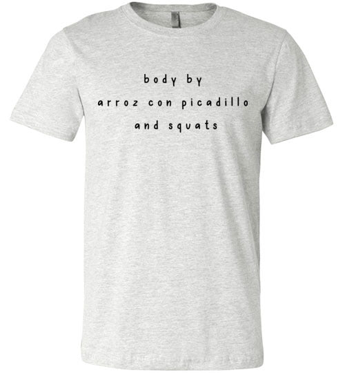 Body by Arroz con Picadillo and Squats Adult & Youth T-Shirt
