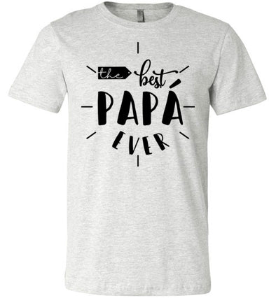 The Best Papá Ever Men's T-Shirt