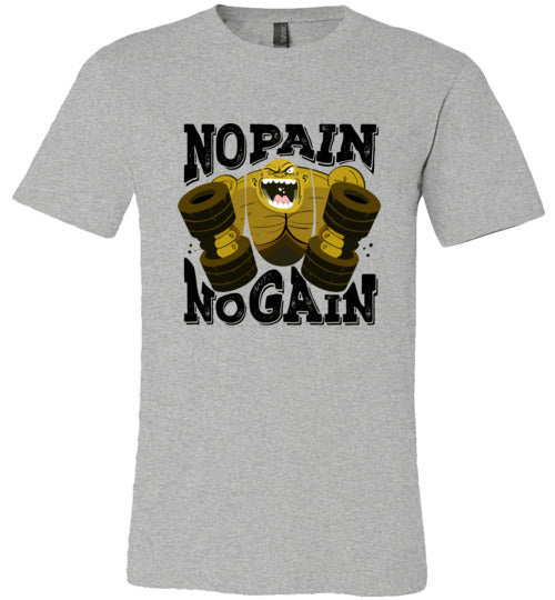 No Pain No Gain Men's & Youth T-Shirt
