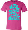 Hate Does Not Make America Great Men's T-Shirt