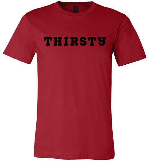 Thirsty Men's Matching T-Shirt