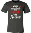 Never Underestimate the Power of a Nurse Adult & Youth T-Shirt