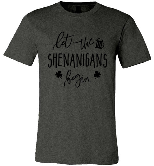 Let The Shenanigans Begin Adult & Youth T-Shirt
