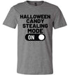 Halloween Candy Stealing Mode ON Adult & Youth T-Shirt
