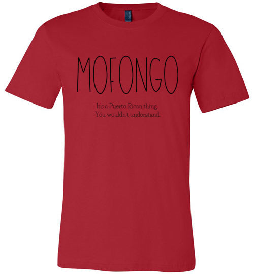 Mofongo It's A Puerto Rican Thing Adult & Youth T-Shirt