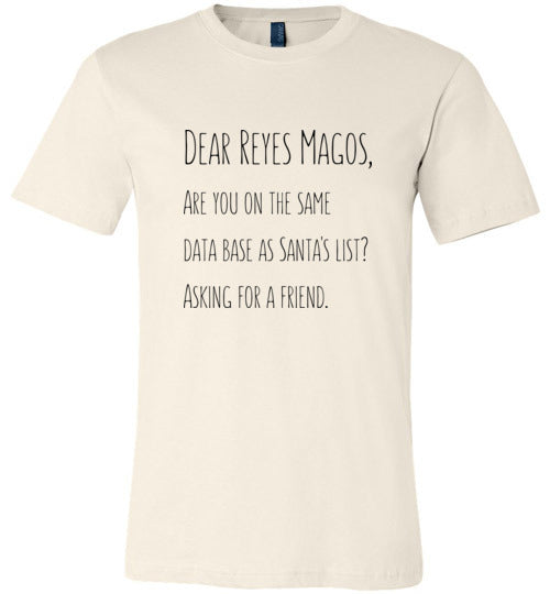 Dear Reyes Magos Adult & Youth T-shirt
