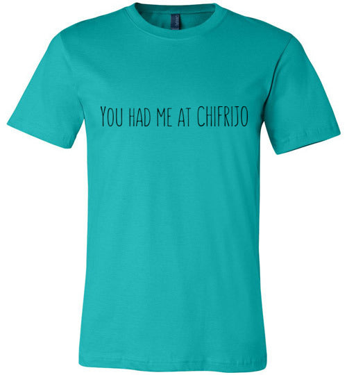 You Had Me At Chifrijo Adult & Youth T-Shirt