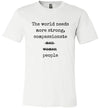 The World Needs More People Adult  & Youth T-Shirt