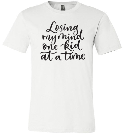 Losing My Mind One Kid at a Time Women's Slim Fit Slim Fit T-Shirt