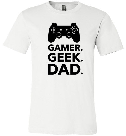 Gamer. Geek. Dad. Men's T-Shirt