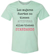 Mujeres Fuertes Women's & Youth T-Shirt