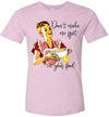 Don't make me Spit in your Food Women's & Youth T-Shirt