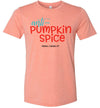 Anti-Pumpkin Spice Adult & Youth T-Shirt