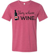 They Wine, I Wine Women's & Youth T-Shirt