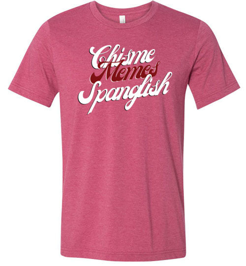 Chisme Memes Spanglish Women's & Youth T-Shirt