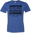 Justice Will Not Be Served Men's T-Shirt