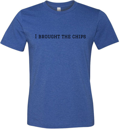 I Brought The Chips Super Bowl Adult & Youth T-Shirt