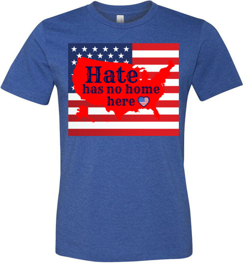 Hate Has No Home Here Men's T-Shirt