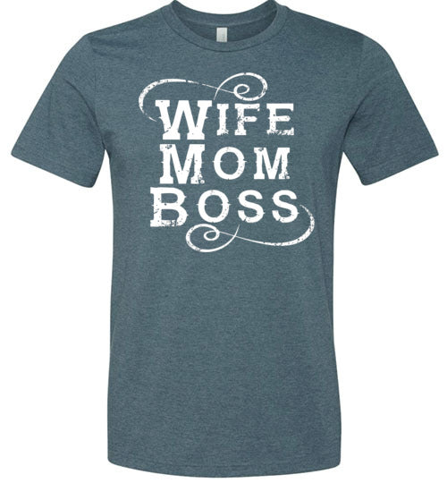 Wife Mom Boss Women's T-Shirt (Multi size)
