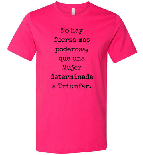 No Hay Fuerza Mas Poderosa Women's & Youth T-Shirt
