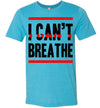 I Can't Breathe Men's T-Shirt