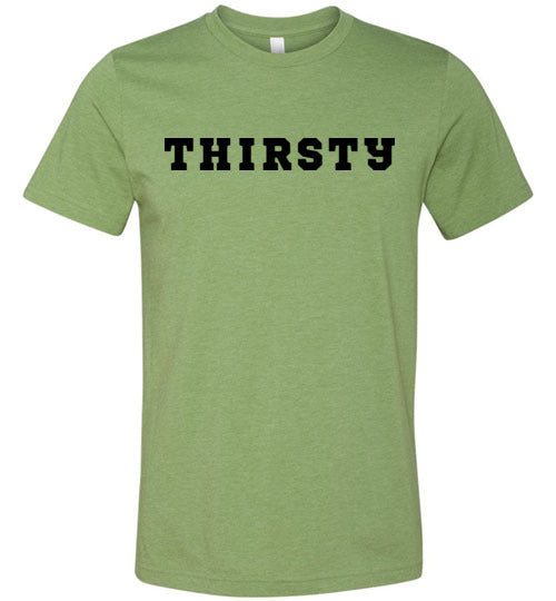 Thirsty Men's Matching T-Shirt