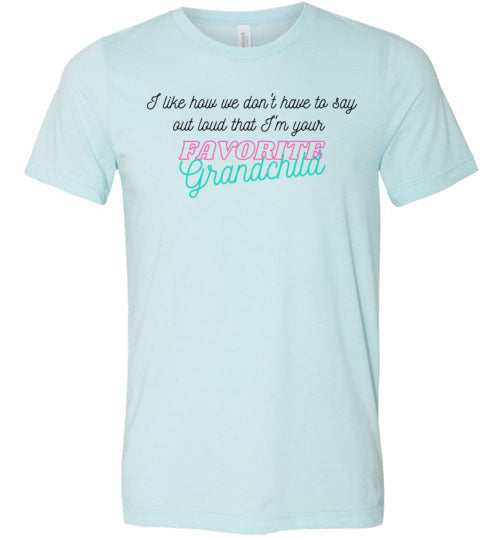 Favorite Grandchild Adult & Youth T-Shirt