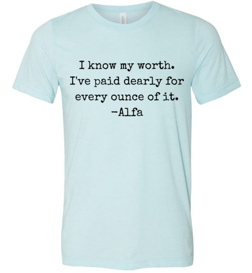 I Know My Worth Women's & Youth T-Shirt