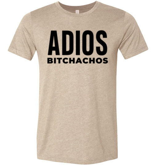 Adios Bitchachos Men's & Youth T-Shirt