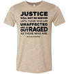 Justice Will Not Be Served Men's T-Shirt