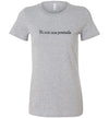 Ni Con Una Prestada Women's Slim Fit T-Shirt