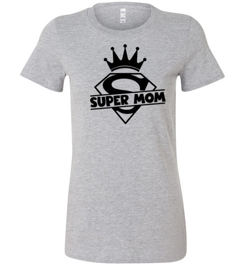 Super Mom Women's Slim Fit T-Shirt