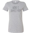 World's Okayest Mom Women's T-Shirt (Multi size)