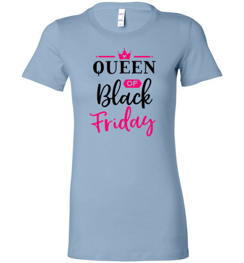 Queen of Black Friday Women's Slim Fit T-Shirt