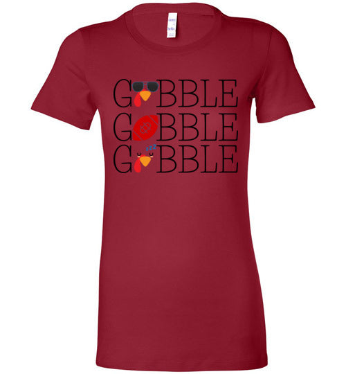 Gobble, gobble, gobble! Women's Slim Fit T-Shirt