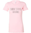 Current Status: Hueveando Women's Slim Fit T-Shirt