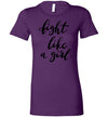 Fight Like A Girl Women's Slim Fit T-Shirt