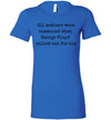 All Mothers Where Summoned When George Floyd Called Out For This Women's Slim Fit T-Shirt