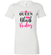 Queen of Black Friday Women's Slim Fit T-Shirt