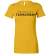 White Supremacy is Terrorism Women's Slim Fit T-Shirt