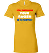 Stop Pretending Your Racism Is Patriotism Women's Slim Fit T-Shirt