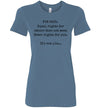 Fun Fact: Equal Rights For Other Does Not Mean Fewer Rights For You Women's Slim Fit T-Shirt