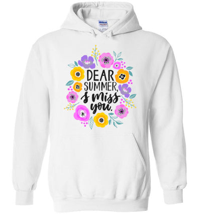 Dear Summer, I Miss You! Adult & Youth Hoodie