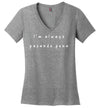 I'm Always Pasando Pena Women's V-Neck T-Shirt