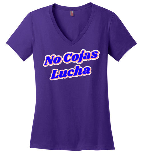 No Cojas Lucha Women's V-Neck T-Shirt