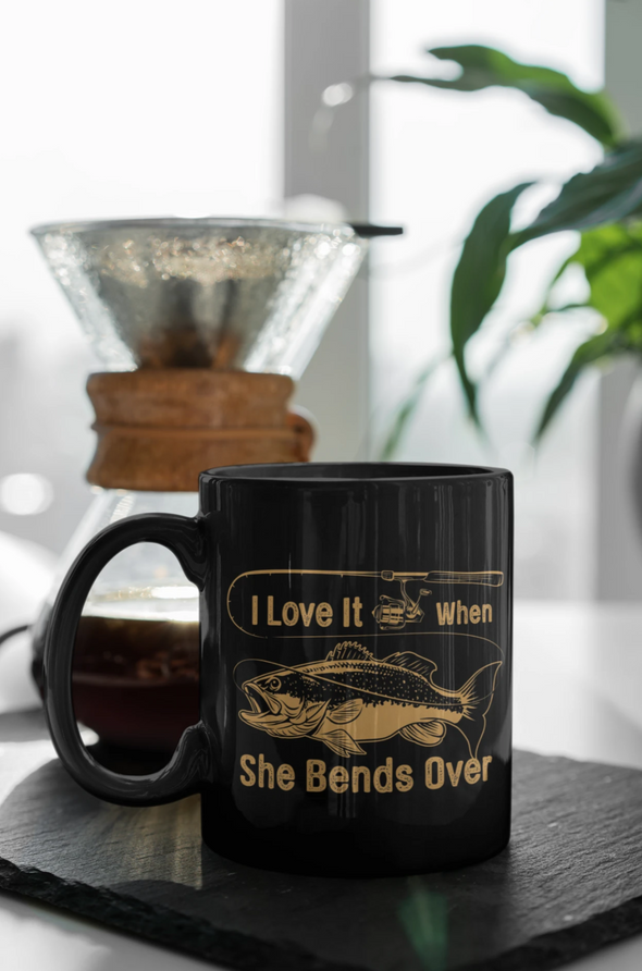 I Love It When She Bends Over 11oz Black Mug